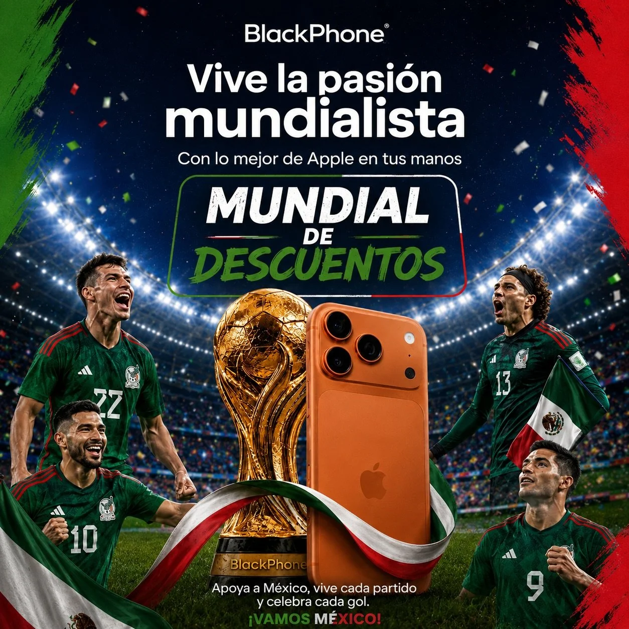 🇲🇽⚽️ &iexcl;Lleg&oacute; el Mundial de Descuentos a BlackPhone! ⚽️🇲🇽

Vive cada partido con el iPhone que siempre quisiste 📱🔥
Aprovecha nuestras ofertas especiales por tiempo limitado:

✨ iPhone 13 desde $3,000
✨ iPhone 13 Pro desde $4,000
✨ iP