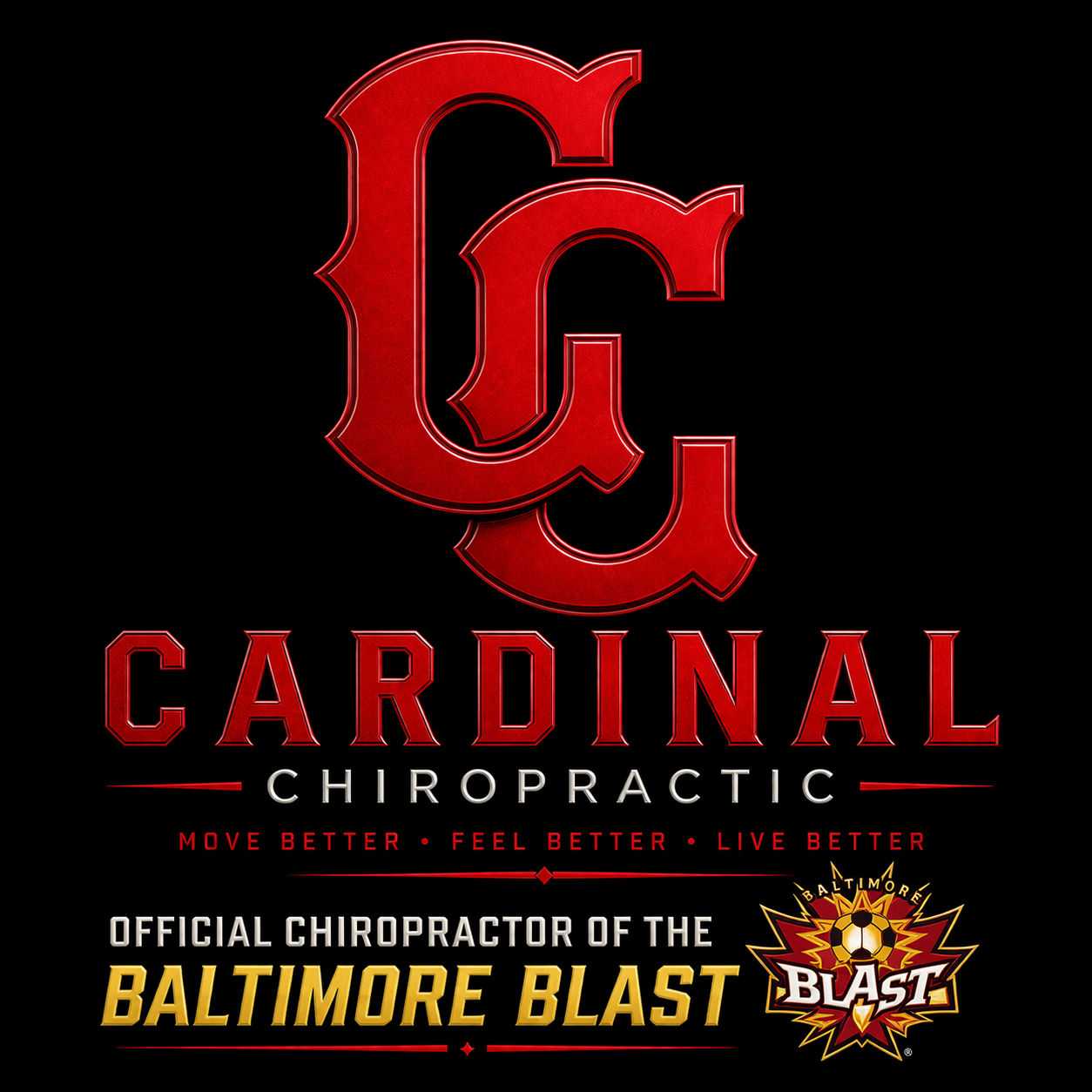 Logo for Cardinal Chiropractic, featuring overlapping red letter 'C's, with tagline 'Move Better, Feel Better, Live Better', and Baltimore Blast soccer team branding.