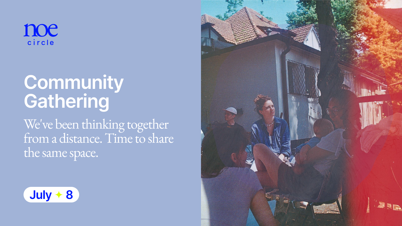 Community Gathering | NOE Circle in Berlin