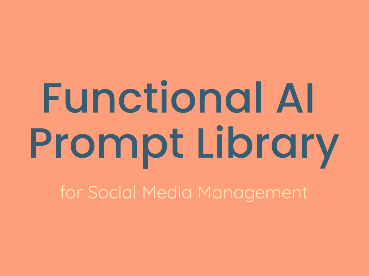 Cover slide titled 'Functional AI Prompt Library for Social Media Management' with a peach background.