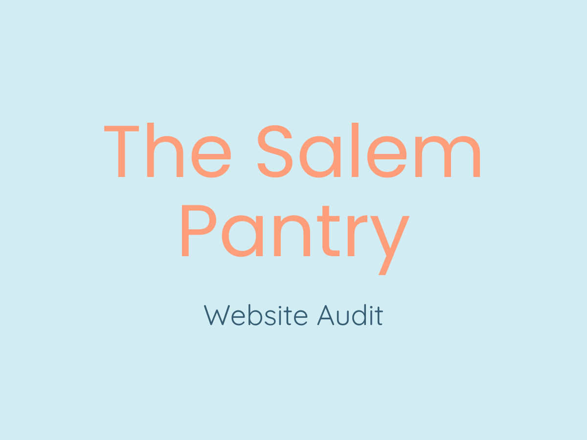 A presentation slide with a light blue background, titled 'The Salem Pantry' in large peach-colored text, and 'Website Audit' in smaller dark blue text below.