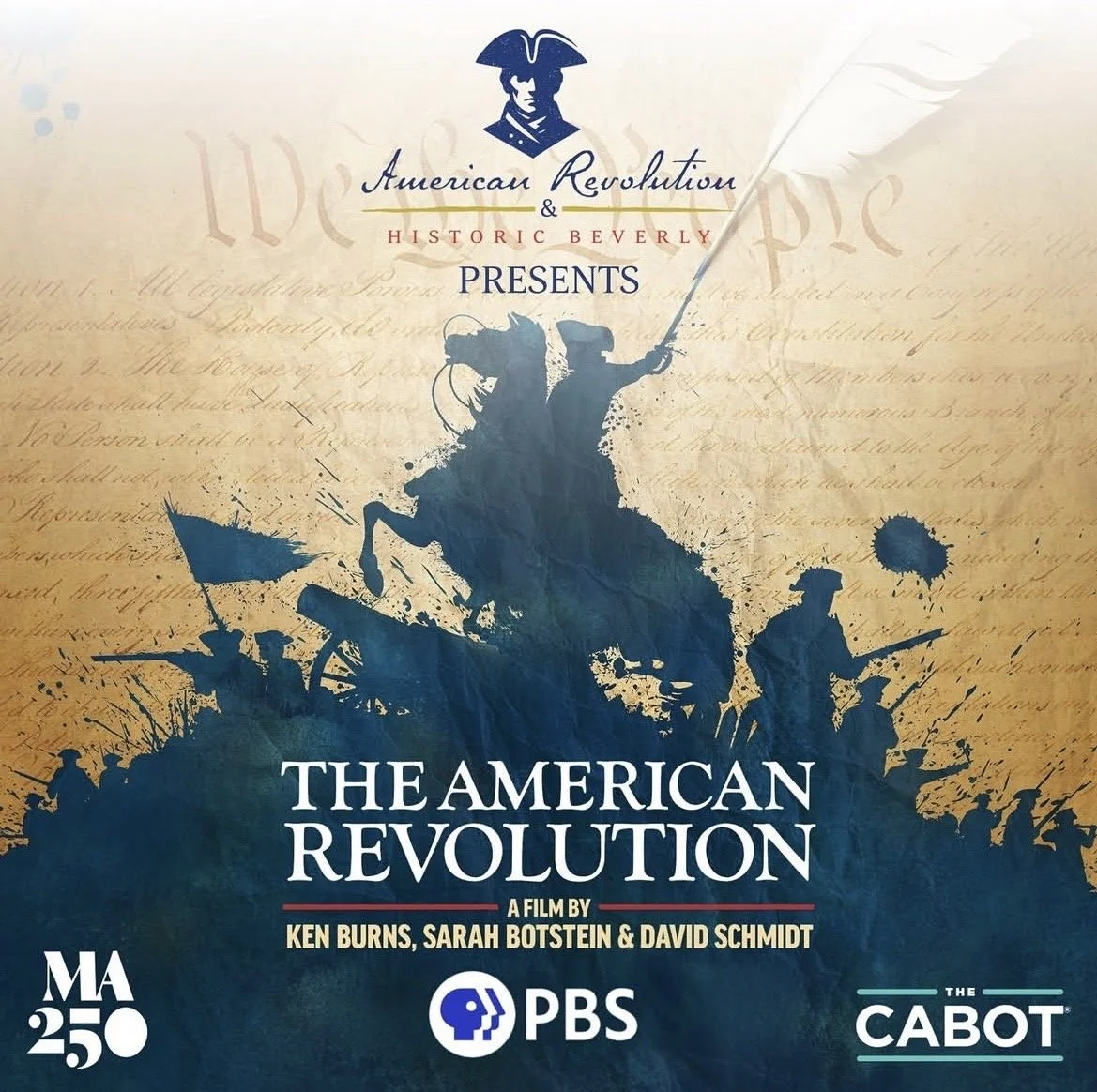 Poster for the documentary film 'The American Revolution' by Ken Burns, Sarah Botstein, and David Schmid, featuring silhouettes of revolutionaries on horseback and soldiers, with a background of handwritten text and a feather quill.