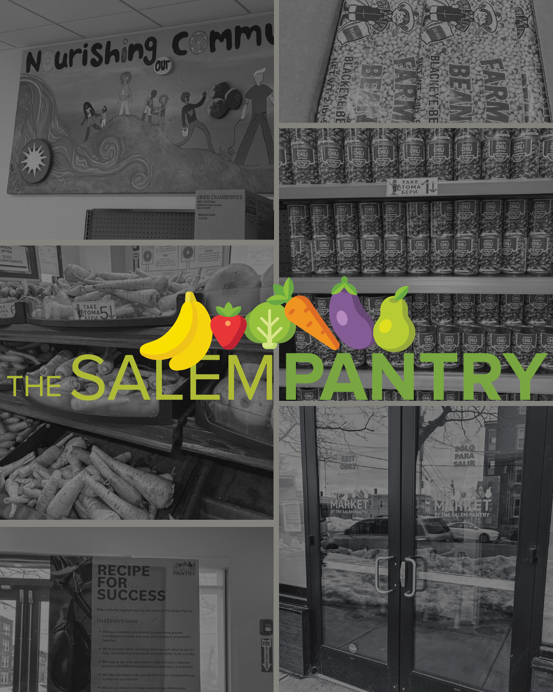 The Salem Pantry storefront with a large sign displaying the name, interior shelves stocked with canned goods, produce, and packaged foods, and a poster titled 'Recipe for Success' with guidelines for volunteers and staff, indicating a community food
