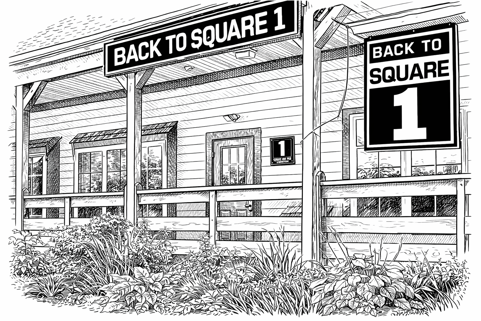 Black and white line drawing of  'Back to Square 1'.