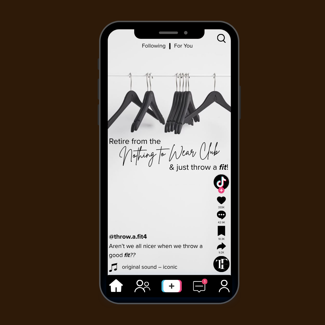 Smartphone screen displaying a TikTok video about retirement, showing hangers with clothes and text that reads "Retire from the Nothing to Wear Club & Just Throw a Fit!"