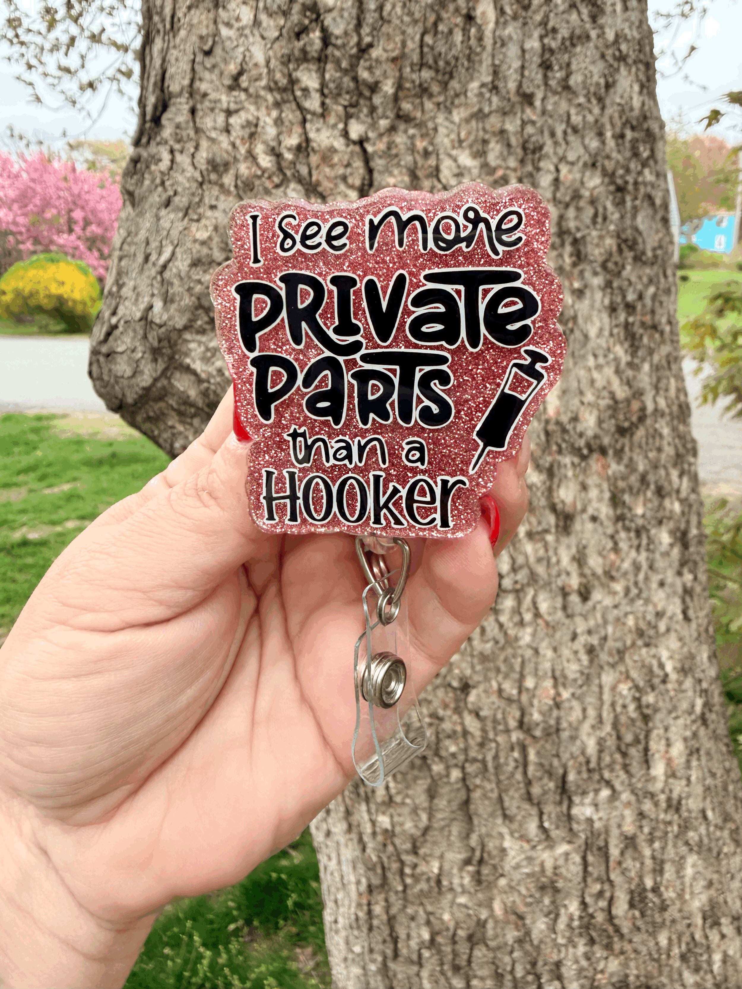 Humorous Glitter Badge Reel for Healthcare Workers