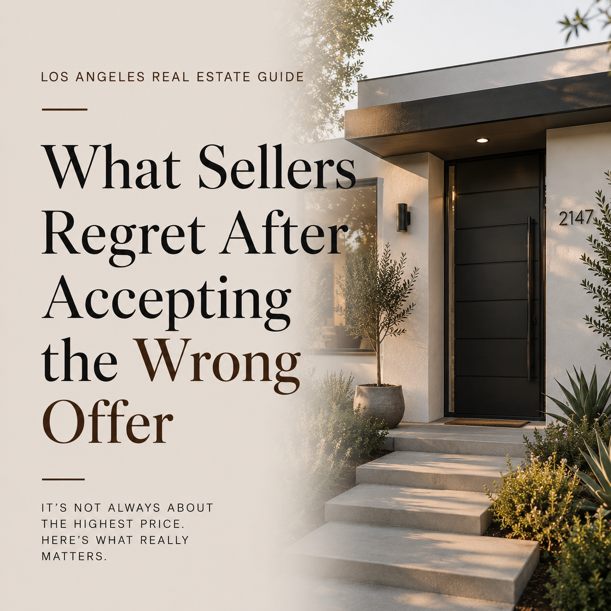 What Sellers Regret After Accepting the Wrong Offer