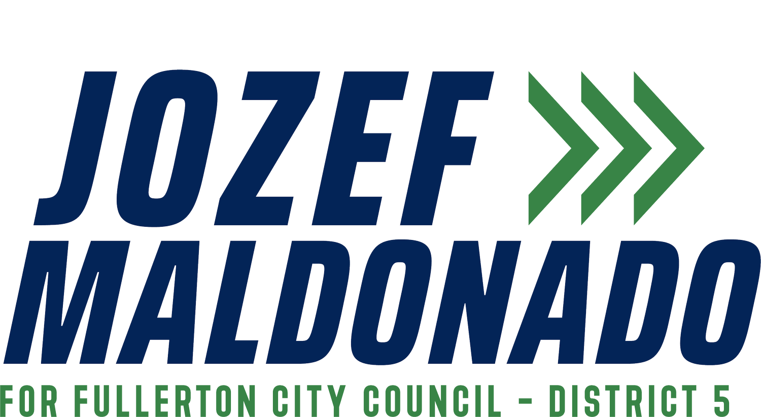 Jozef Maldonado for Fullerton City Council