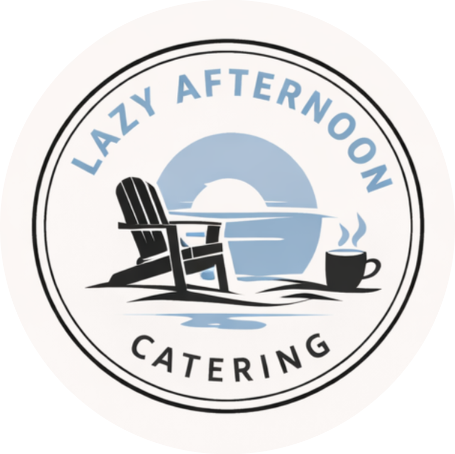 Lazy Afternoon Catering