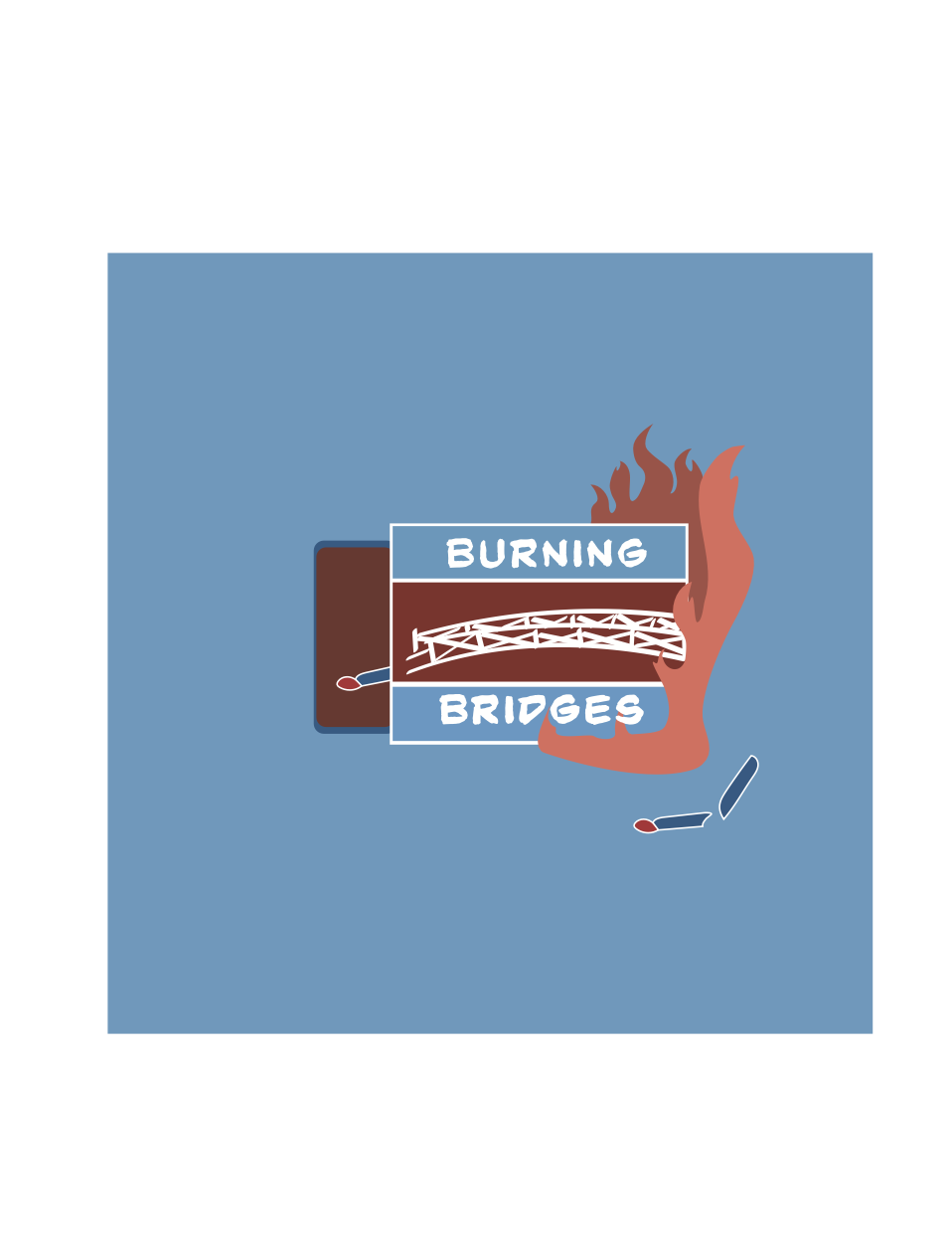 burning bridges.png