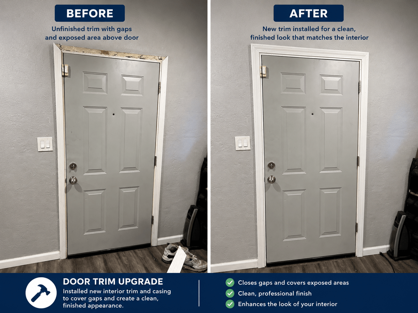 Before and after entry door trim installation showing new interior casing around an existing six-panel door in Stockton, California.