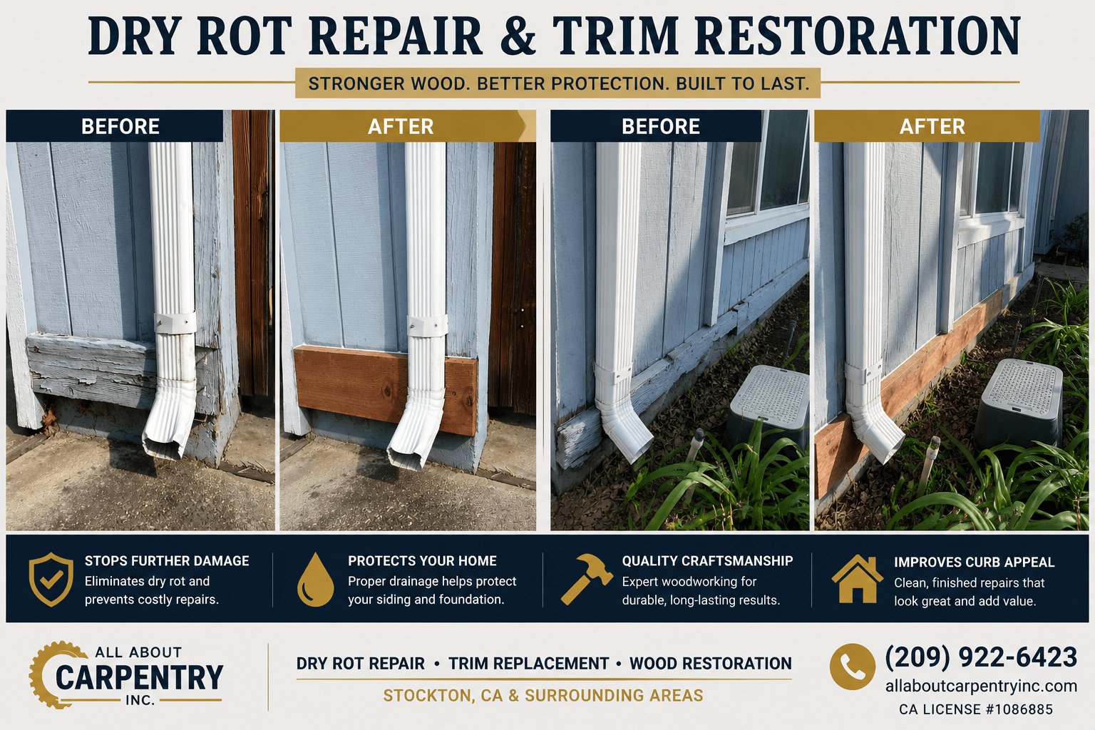 Before and after dry rot repair on exterior siding and trim around a home in Stockton, CA. Damaged wood was removed and replaced with new exterior-grade lumber by All About Carpentry Inc.