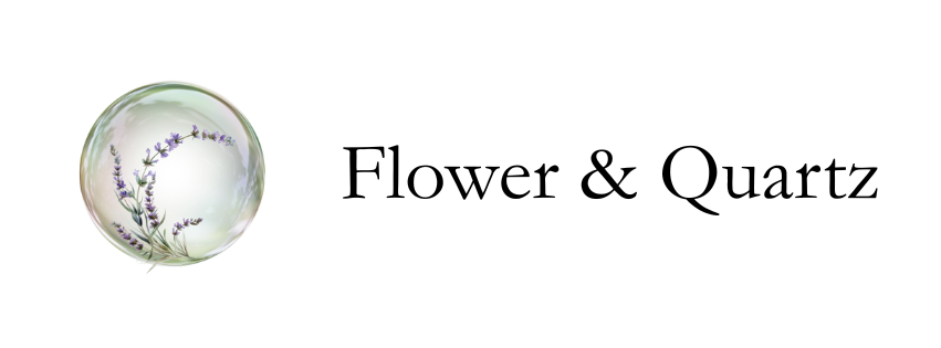 Flower &amp; Quartz 