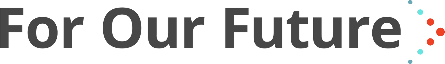 For Our Future