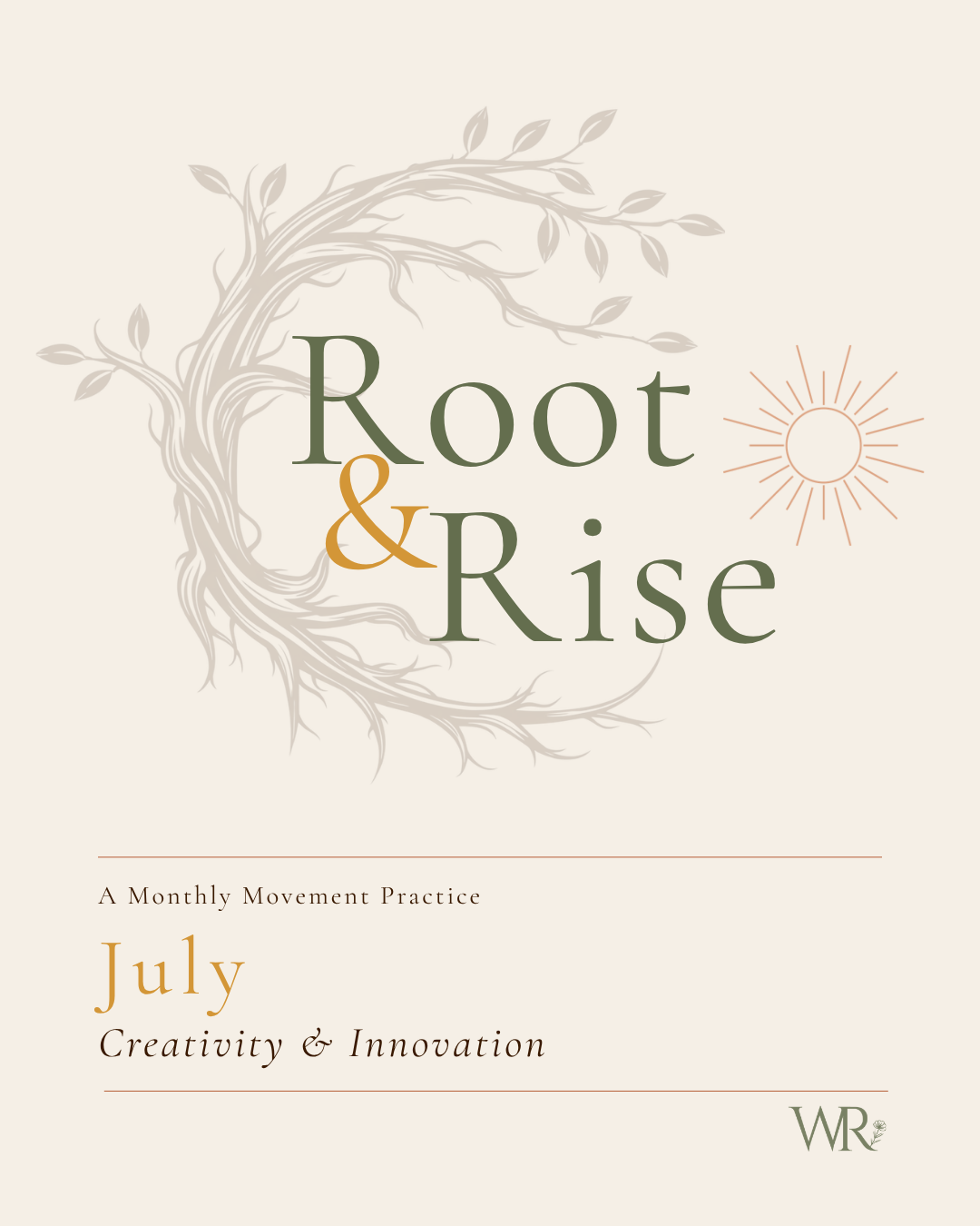 Creativity Starts in the Body — Root &amp; Rise July 2026