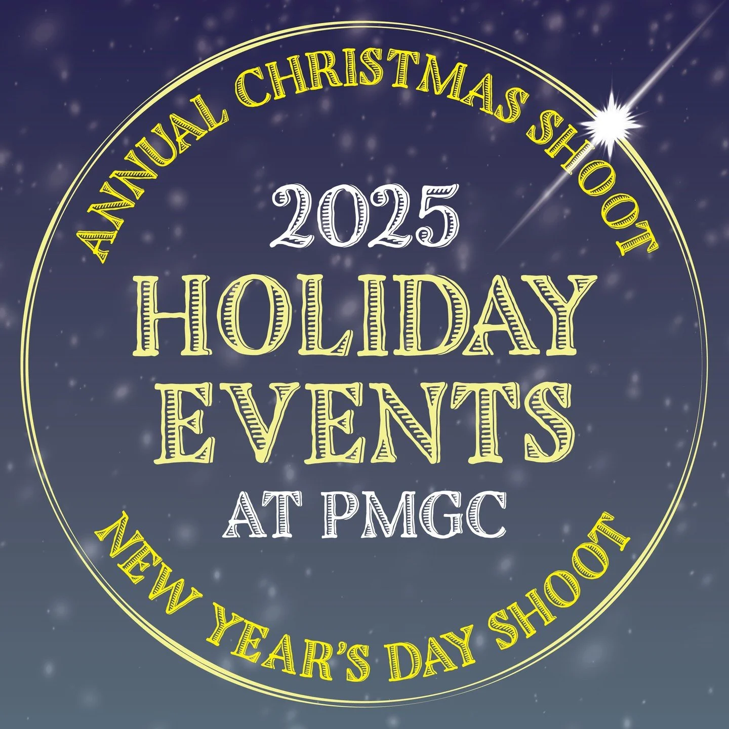 It's that time of year, and we're looking forward to hosting you at our club. 

We'll have our Annual Christmas Shoot on Dec 14th and New Year's Day you can kick off the new year with another great shoot. 

These events are open to all skill levels, 