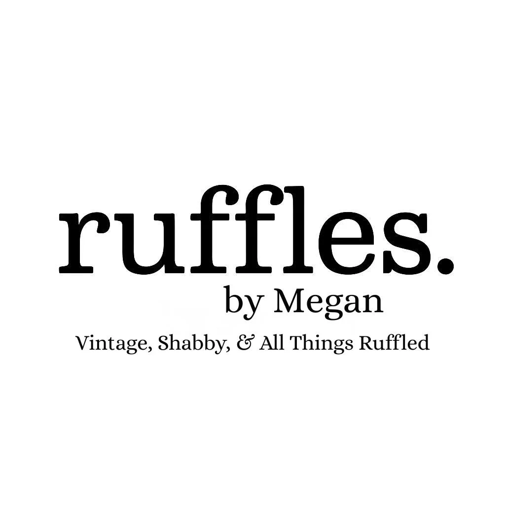 Text image reads 'ruffles. by Megan Vintage, Shabby, & All Things Ruffled' with a white background.