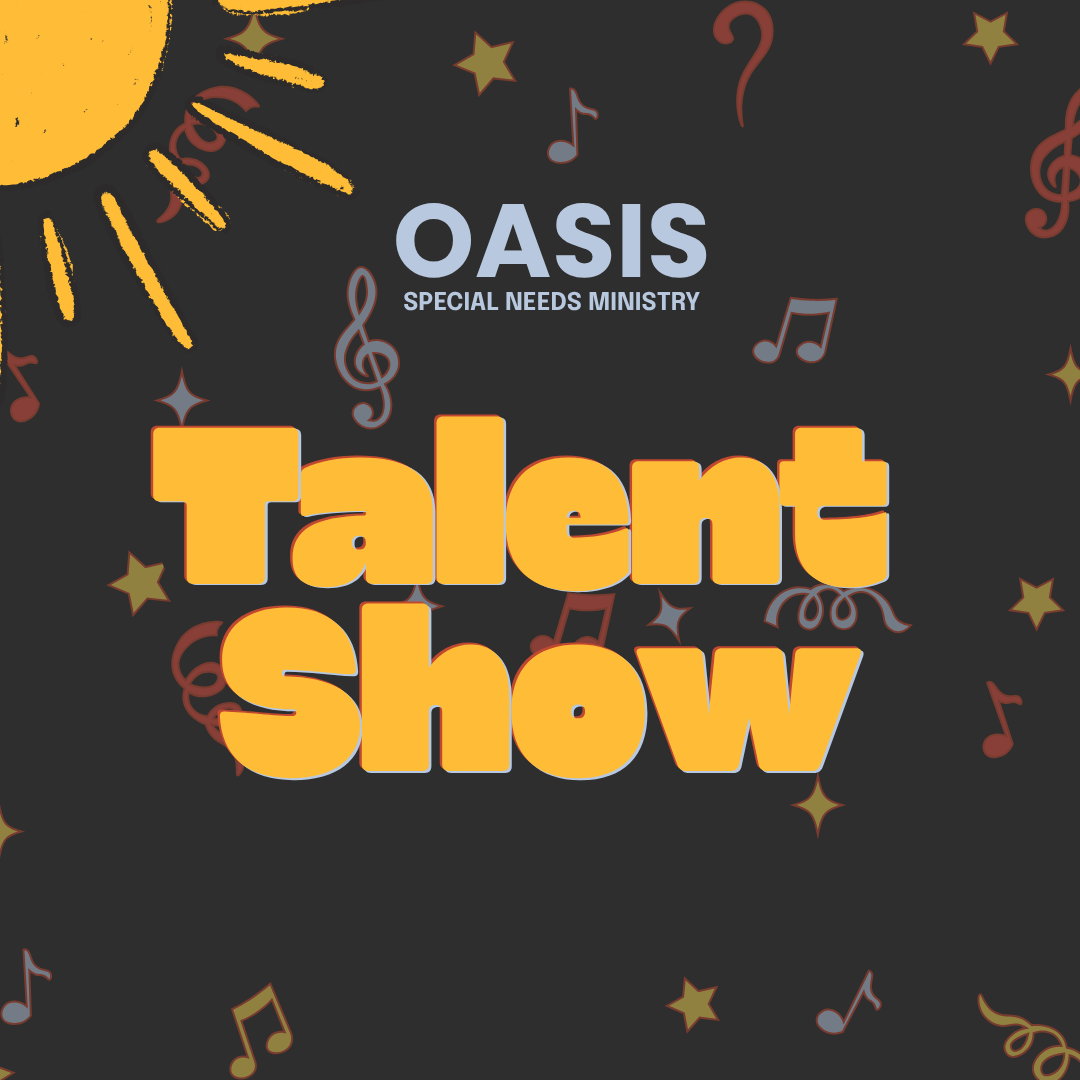 Oasis Talent Show