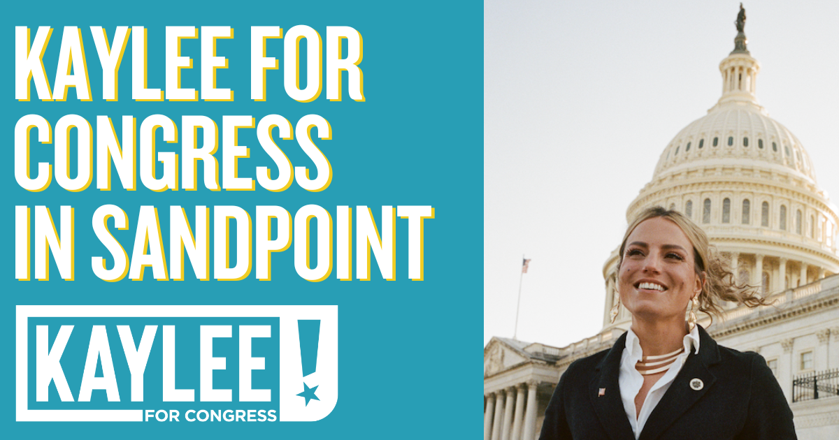 Sandpoint, ID 7/28 - Kaylee for Congress Launch Party!