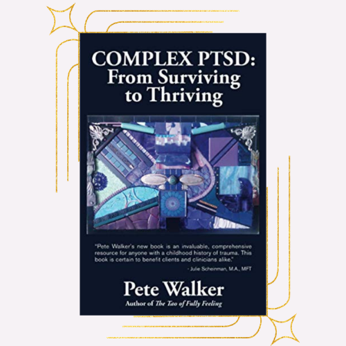 Complex PTSD: From Surviving to Thriving by Pete Walker Therapy Book Cover of Abstract Blue Shapes