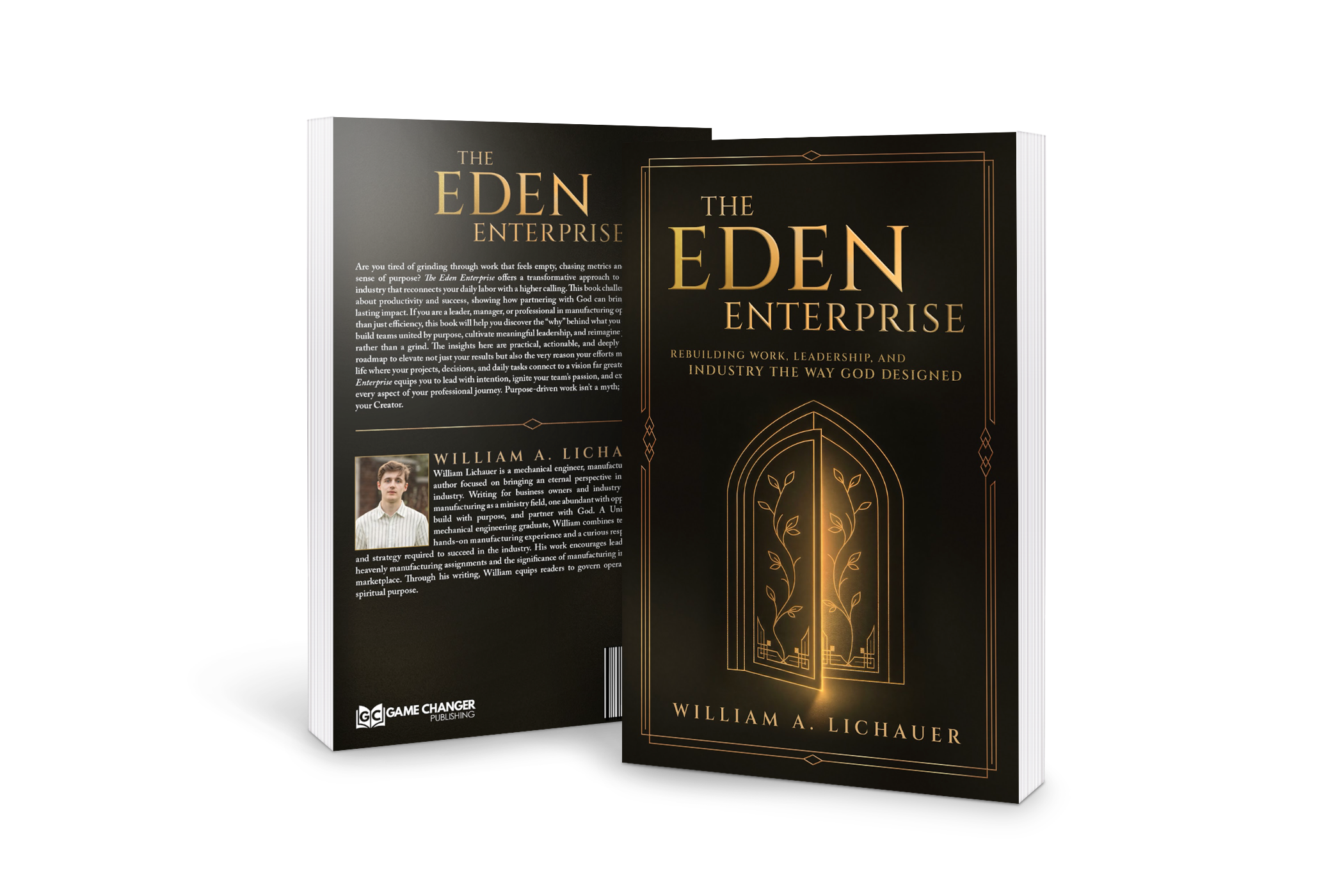 The Eden Enterprise Book by William A. Lichauer