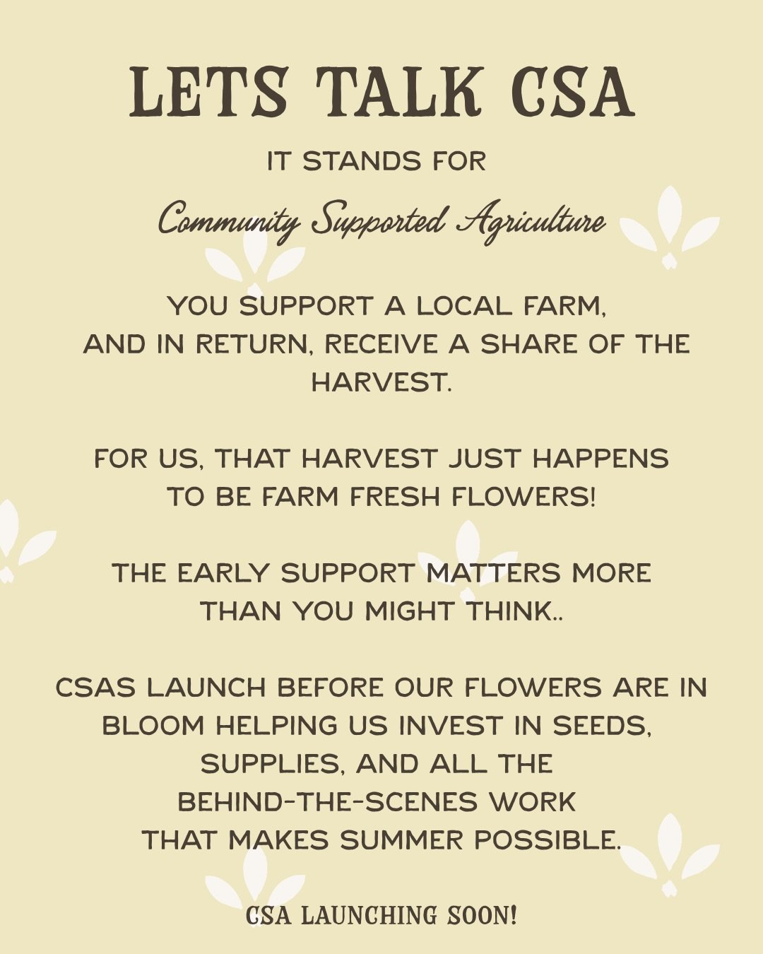 Our CSAs are launching so soon. They truly are the bread and butter of our business. The varieties and color palettes are chosen 6-8 months in advance and I love sending them off our Ranch into your homes! Don&rsquo;t hesitate to reach out with any q