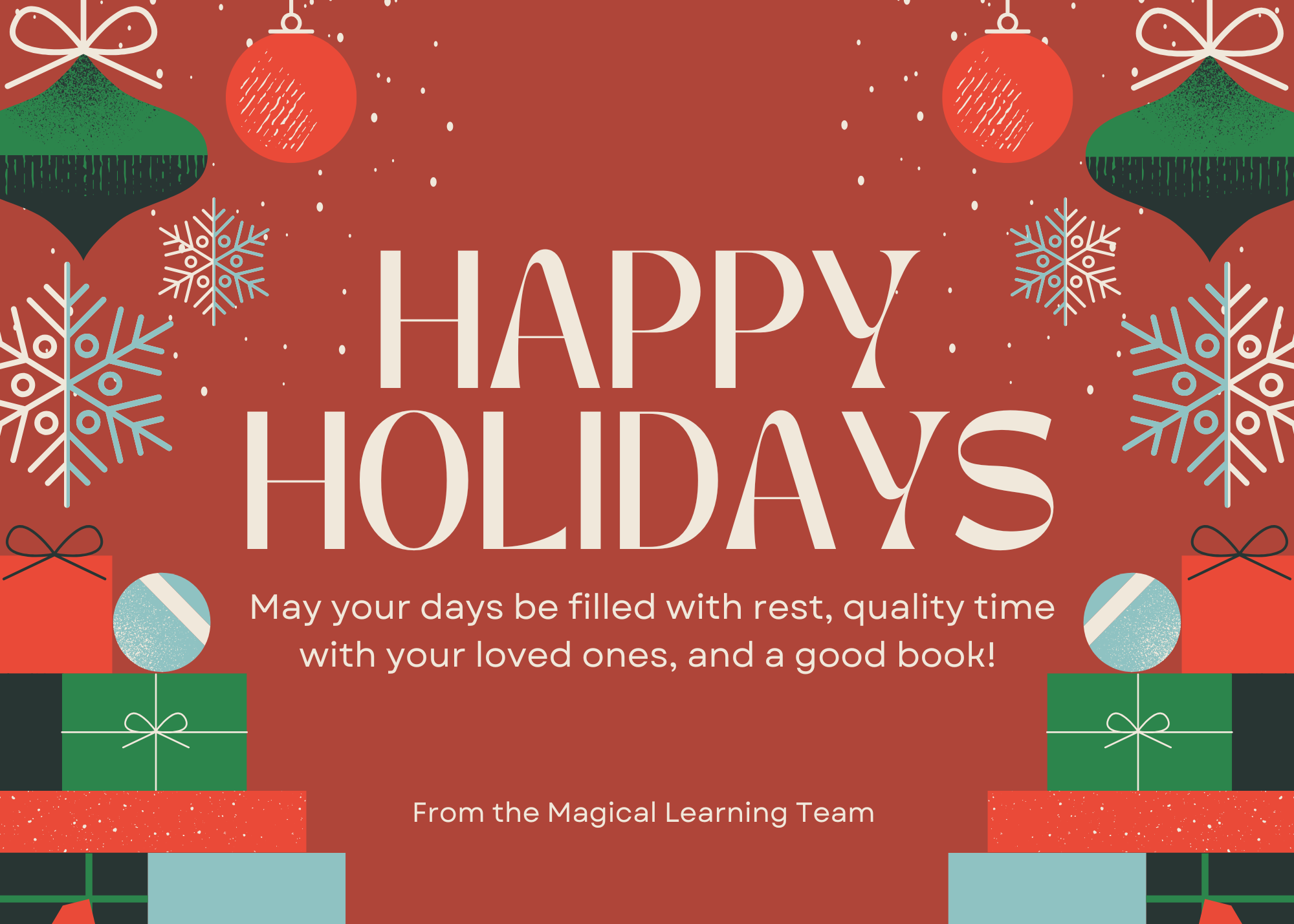 Happy Holidays message from Magical Learning