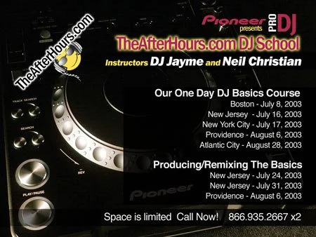 Historic DJ training poster flyer featuring DJ Jayme - Pioneer Pro DJ TheAfterHours DJ School one-day basics course in New York, New Jersey, and Atlantic City, 2003