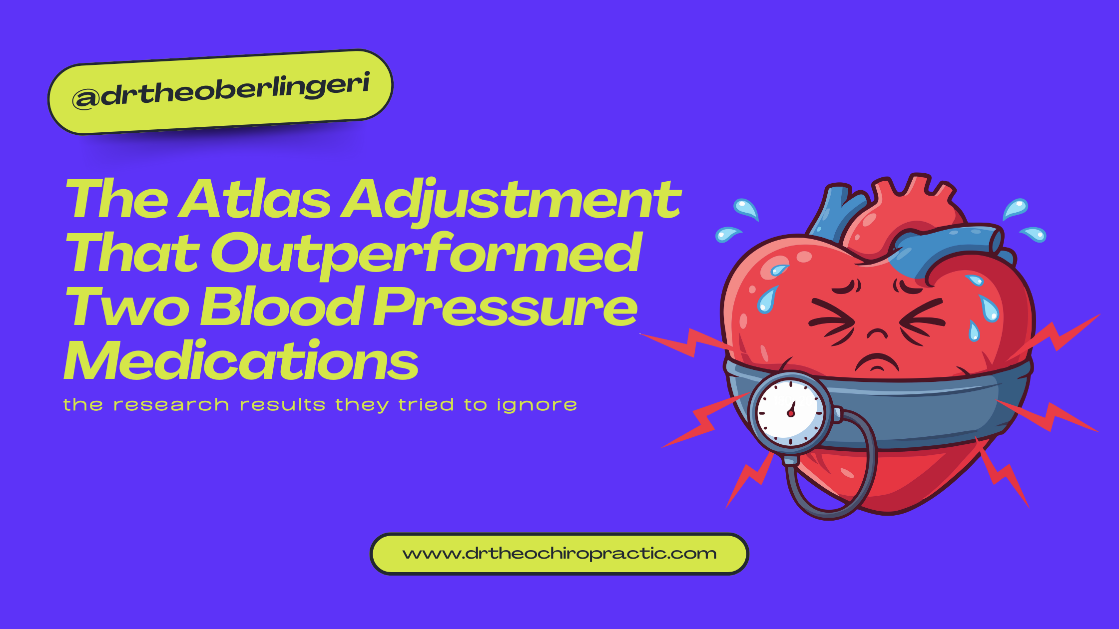 The Atlas Adjustment That Outperformed Two Blood Pressure Medications