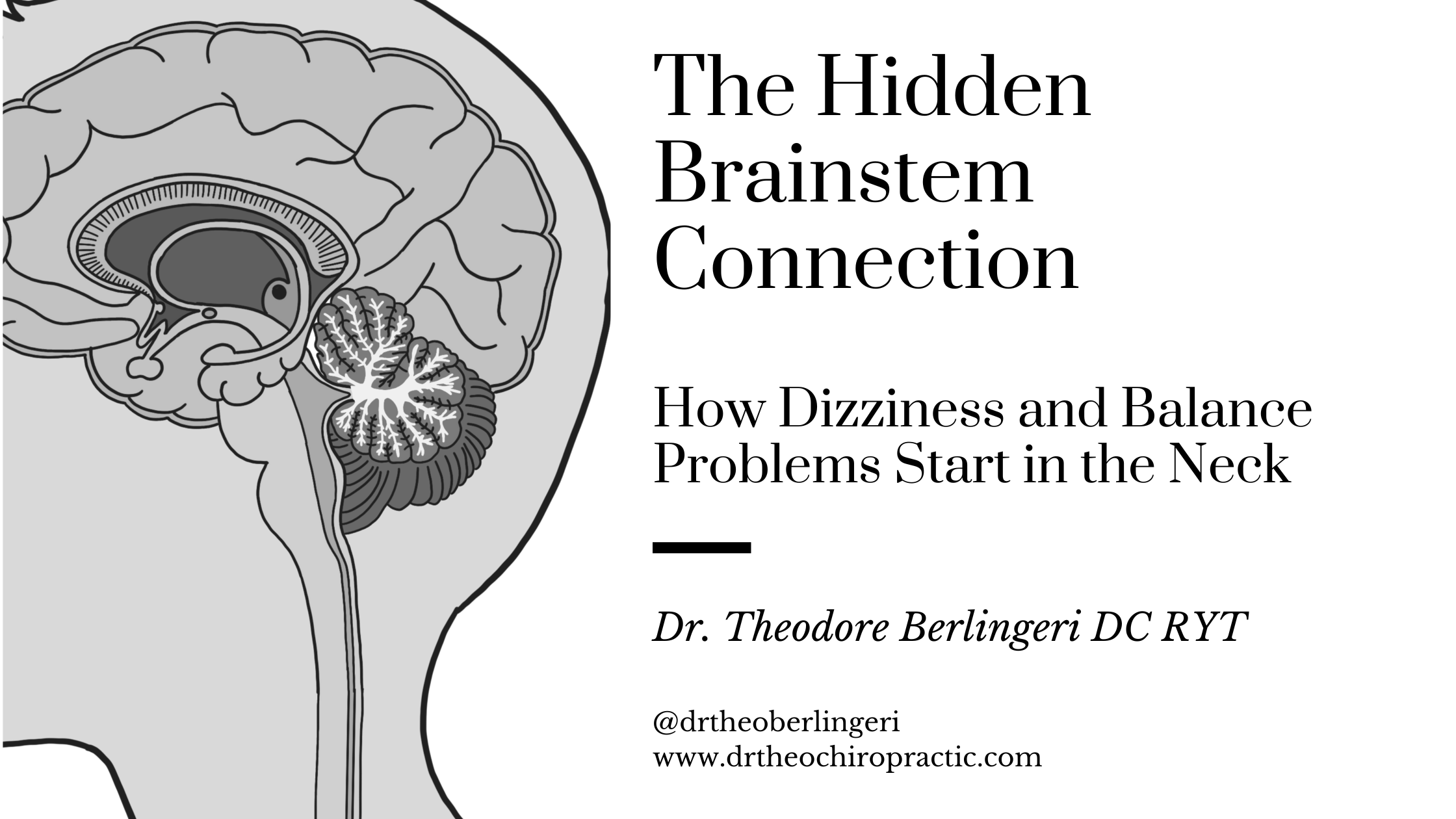 The Hidden Brainstem Connection: Why Dizziness and Balance Problems Start in the Neck