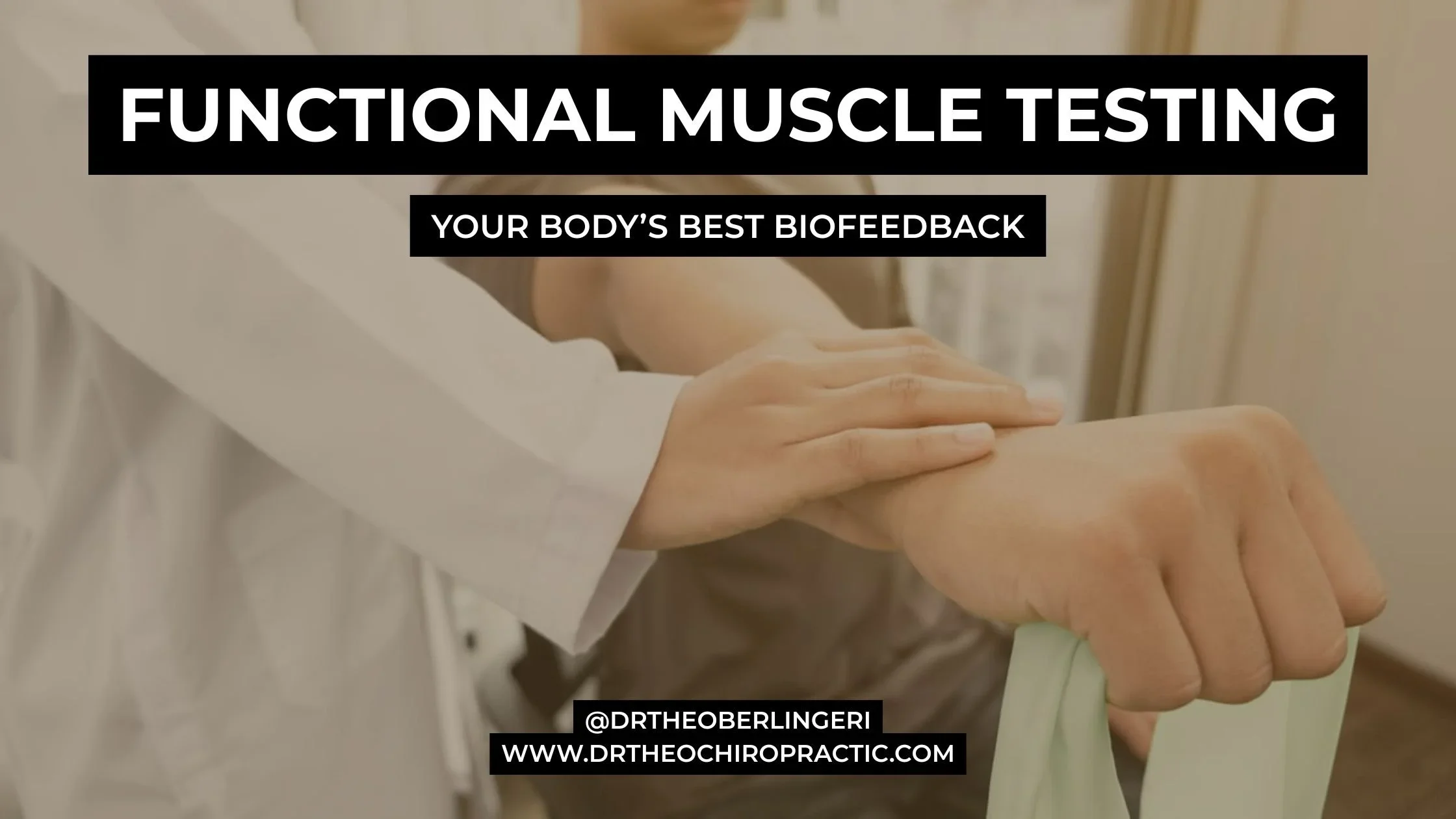 Functional Muscle Testing Biofeedback