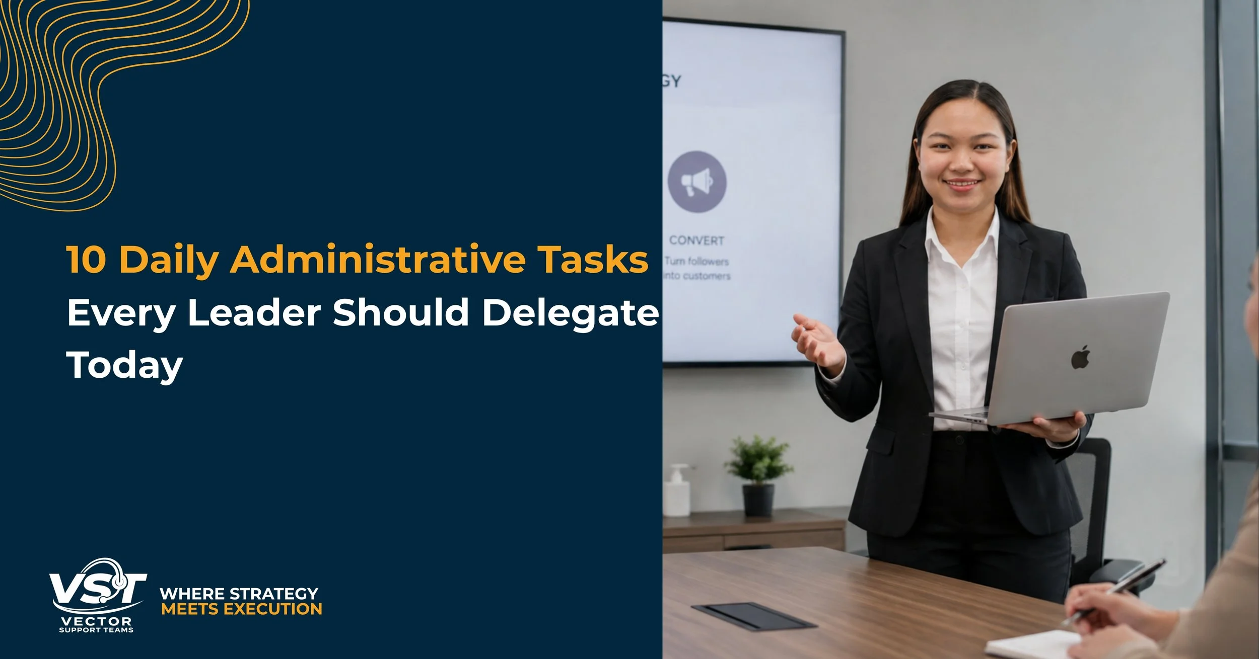 10 Daily Administrative Tasks Every Leader Should Delegate Today
