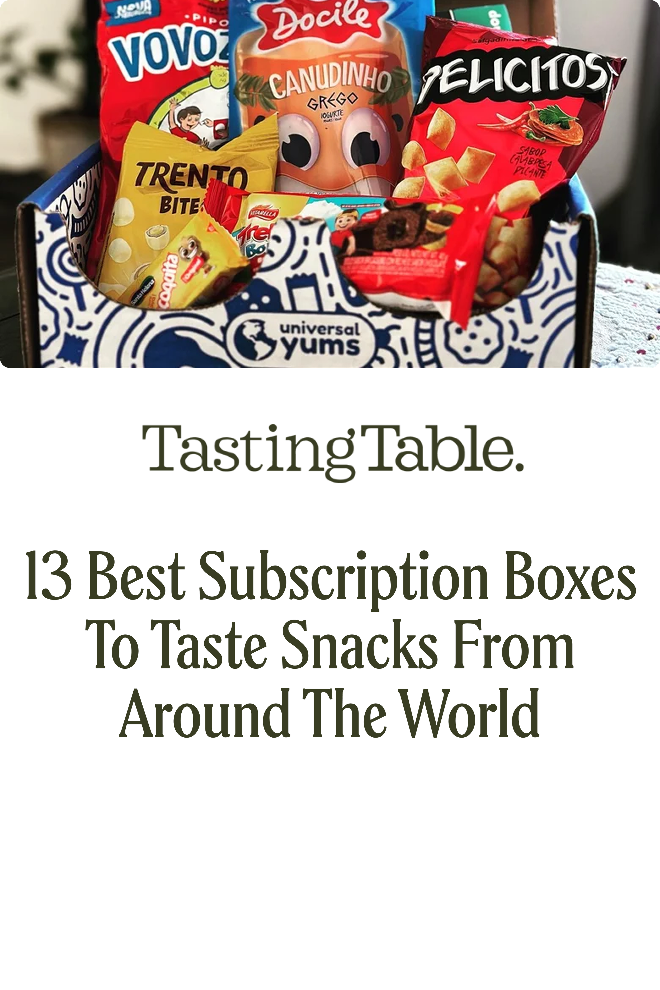 13 Best Subscription Boxes To Taste Snacks From Around The World