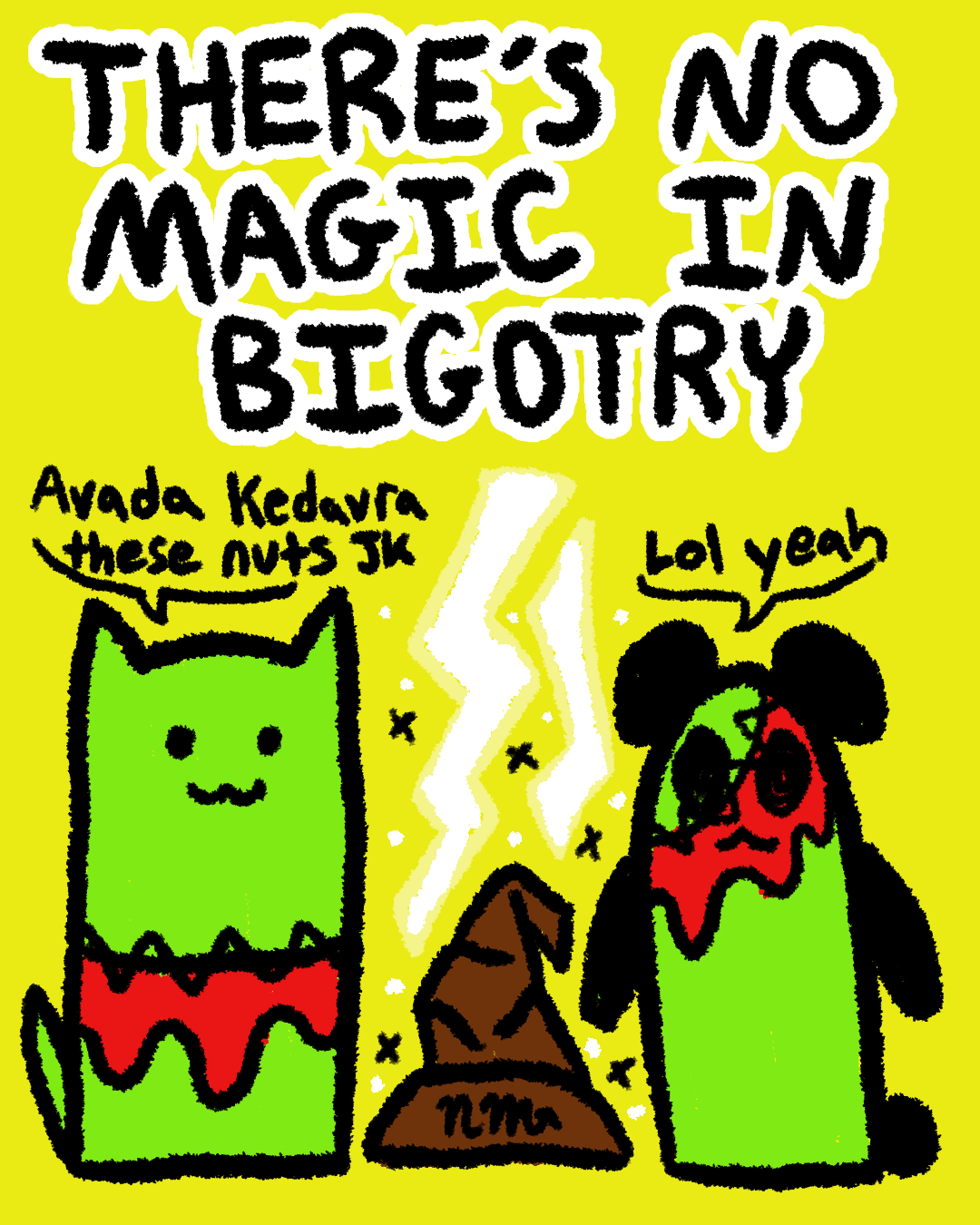 DAP No Magic In bigotry.png