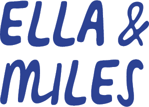 ELLA &amp; MILES (Copy)