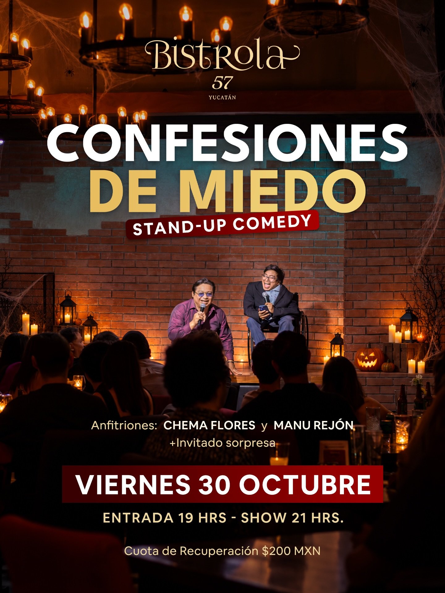 🎤🎃&iexcl;Noche de Stand-Up Comedy este viernes 30 de octubre! Edici&oacute;n Confesiones de Miedo💀

Con @chemadepie y @manurejon_ 

📲Reserva tu mesa por WhatsApp: (999) 217 4487
http://wa.me/+529992174487
📍Bistrola 57: Calle 60 x 57, Centro Hist