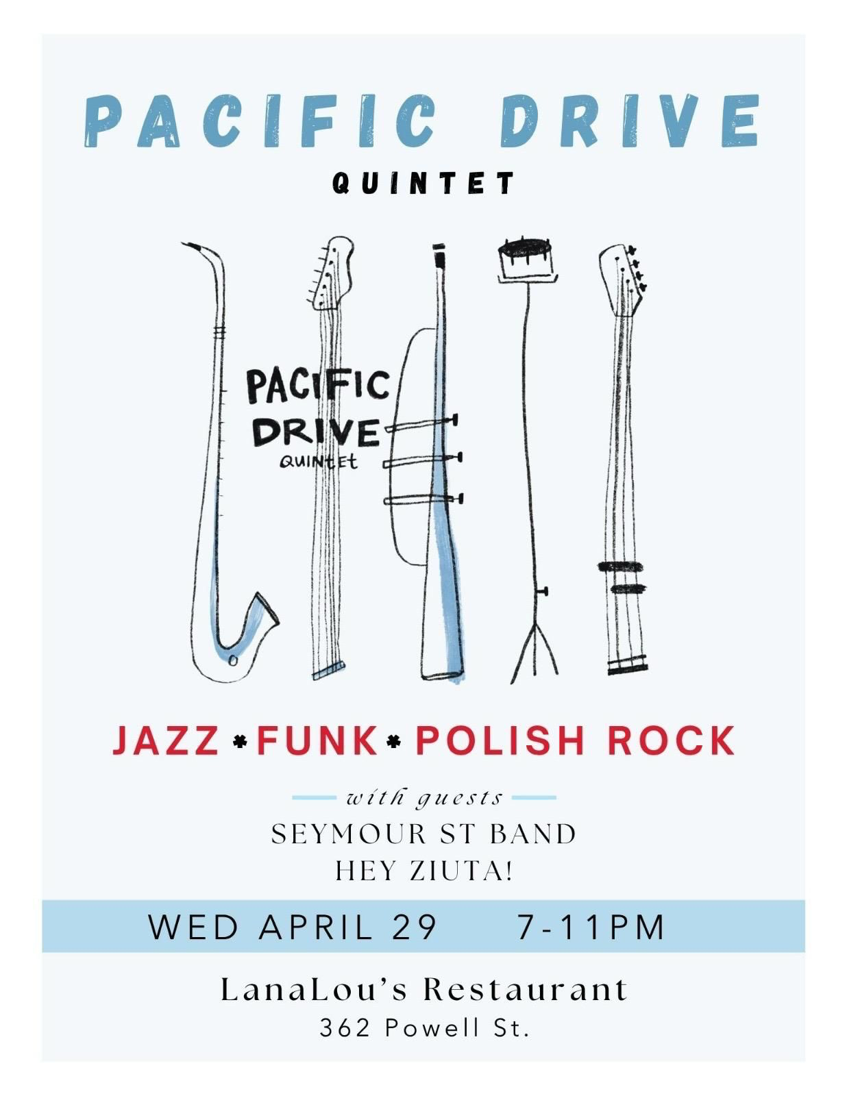 PACIFIC DRIVE QUINTET April 29, 2026