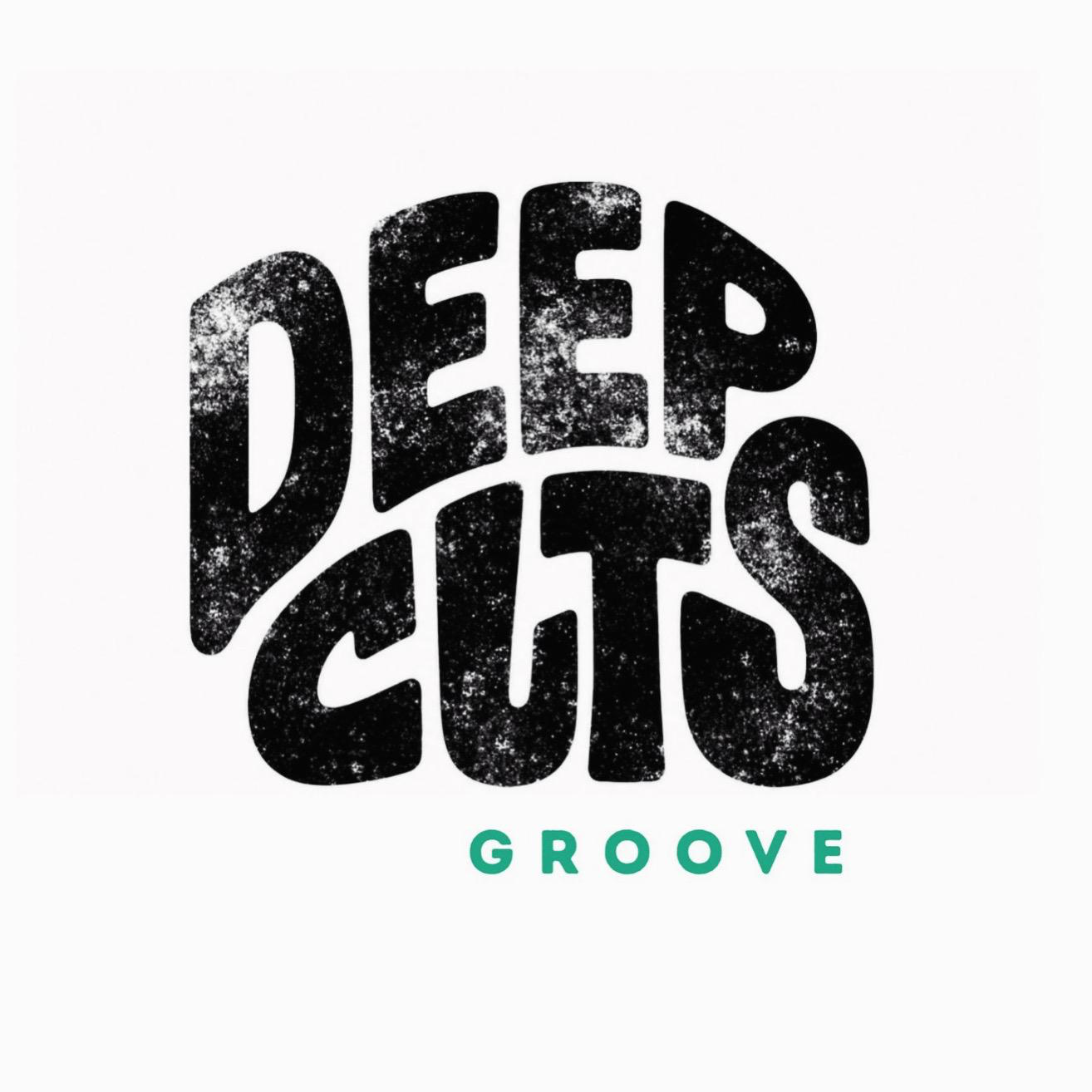 Deep Cuts Groove