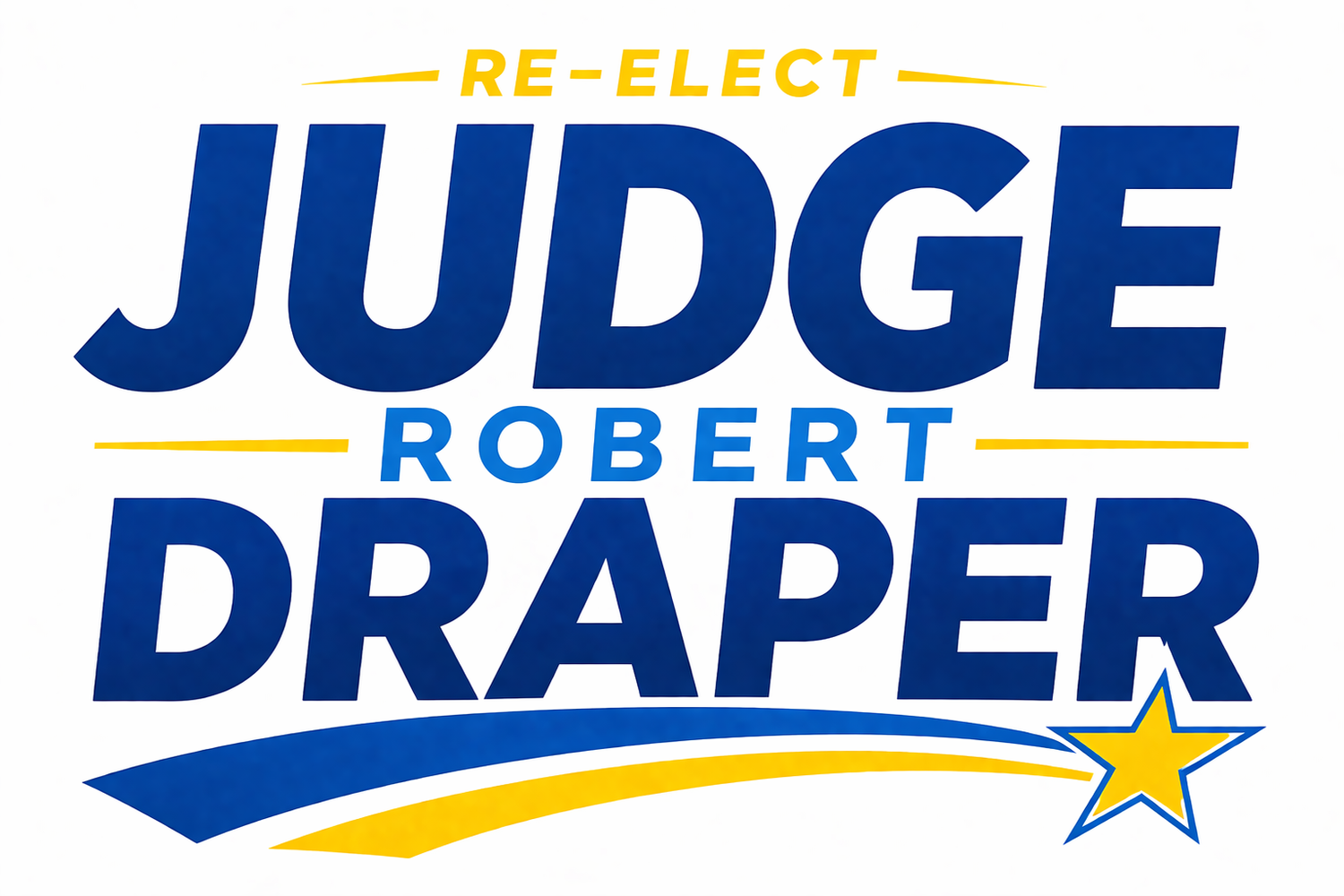 Robert Draper for Judge | Los Angeles County Superior Court