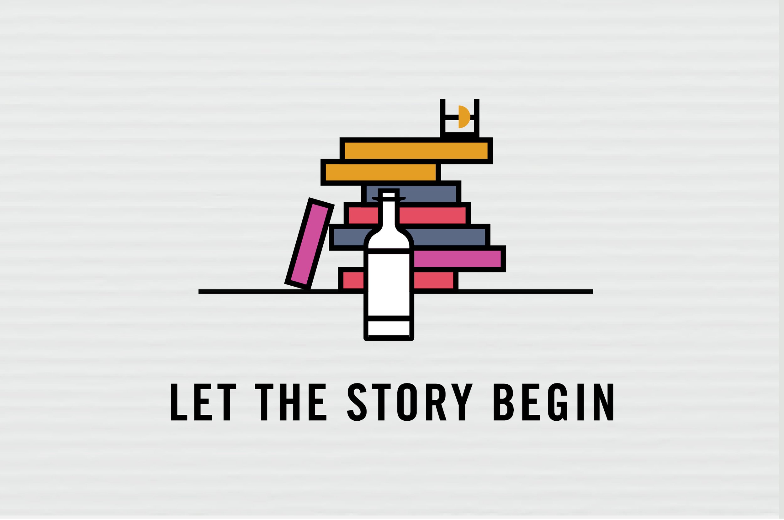 A stylized illustration of a stack of books with a white bottle in front, with the text "LET THE STORY BEGIN" below.