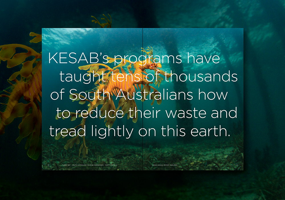 Text overlay on an underwater scene with sea creatures, stating: "KESAB’s programs have taught tens of thousands of South Australians how to reduce their waste and tread lightly on this earth."