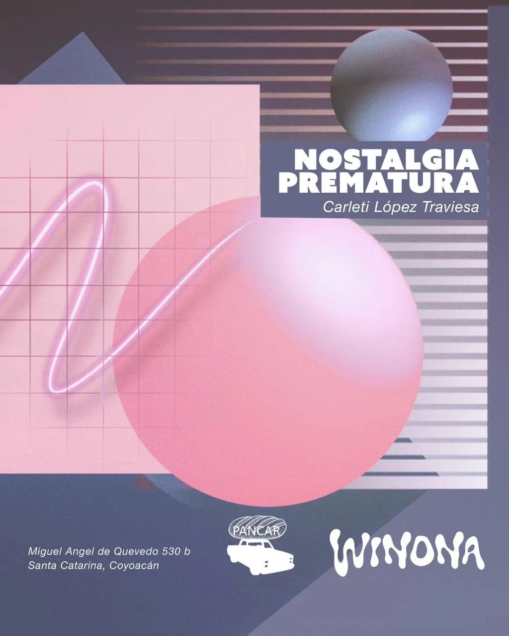 Nostalgía Prematura . WINONA 2025 