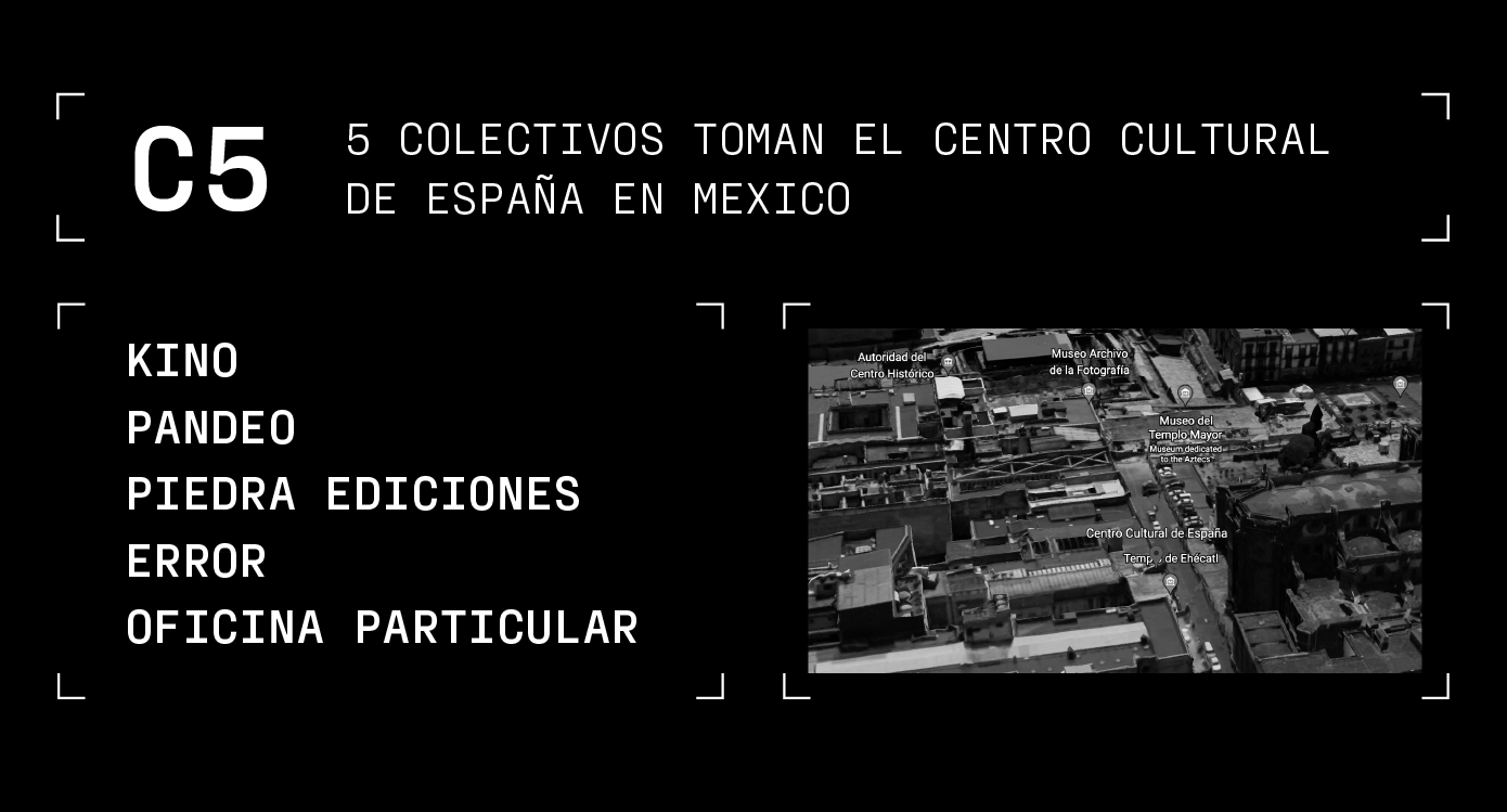C5. Centro Cultural de España (México) 2022 