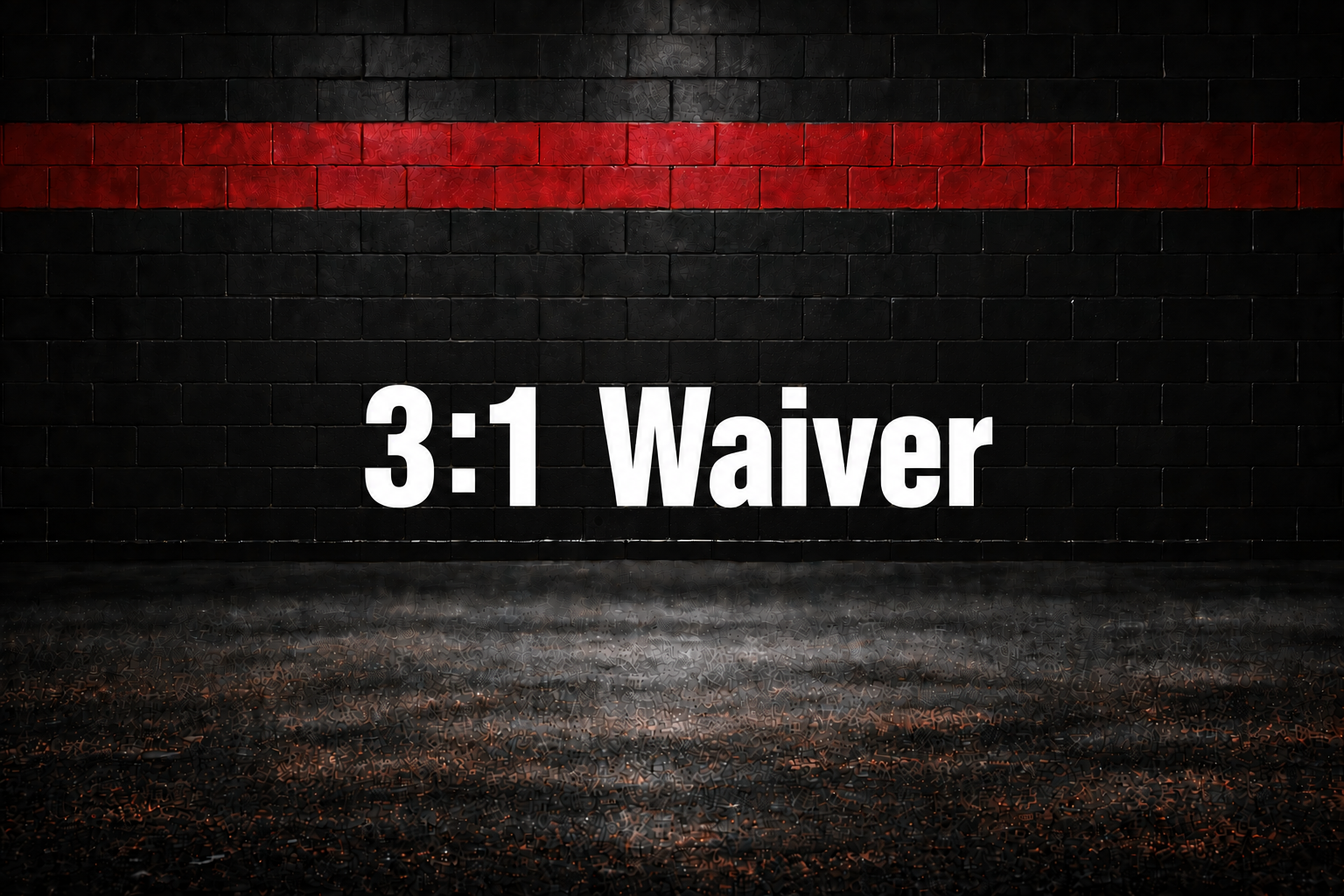 3:1 Waiver