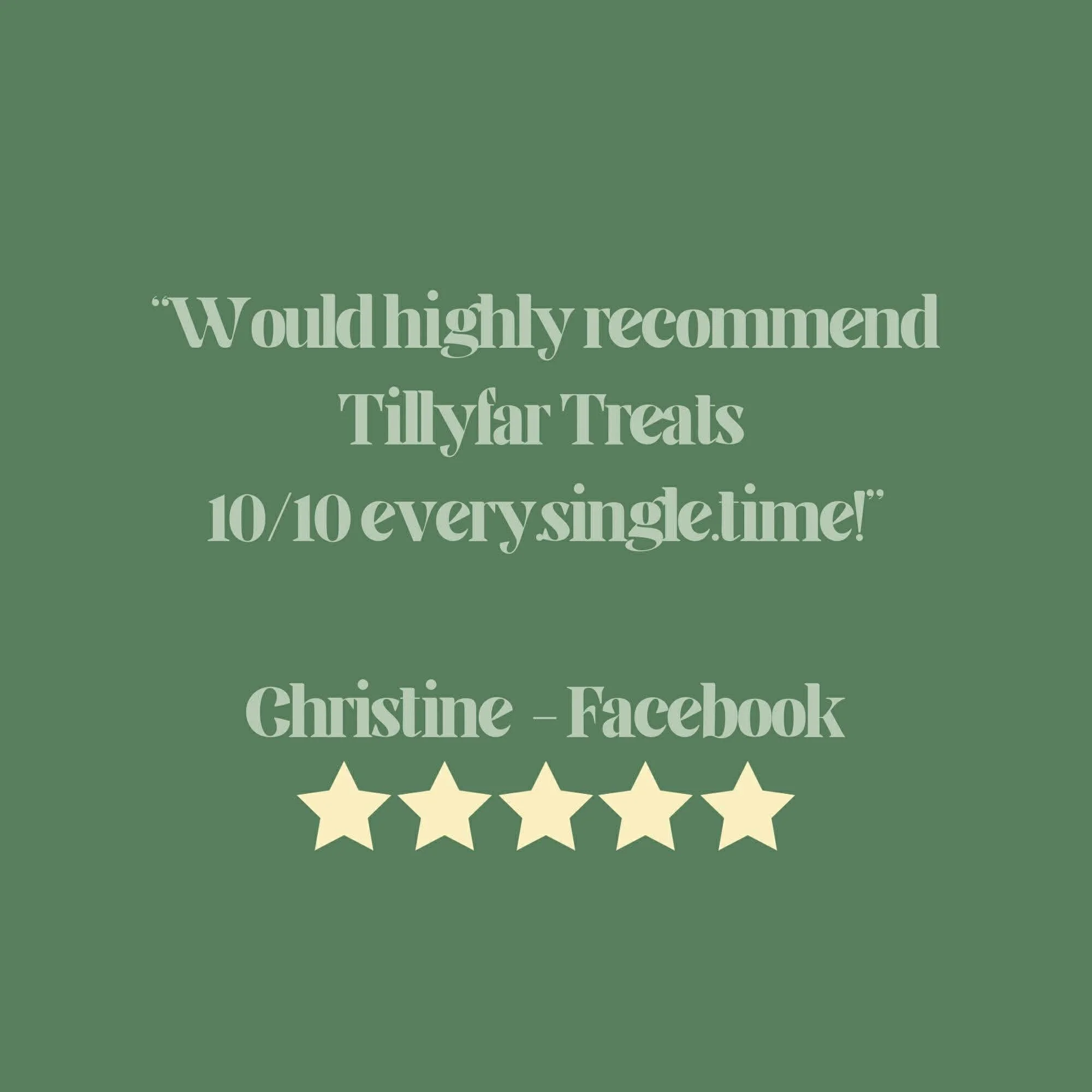 A quote about Tilyar Treats, rated 10/10 for its taste and service, credited to Christine F.