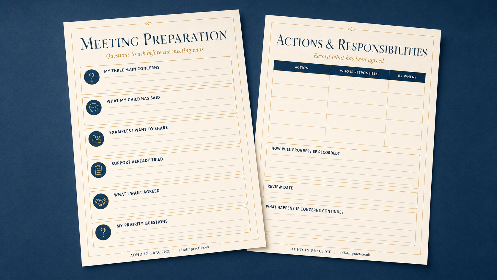 Two printable sheets titled 'Meeting Preparation' and 'Actions & Responsibilities' with sections for notes, questions, concerns, responsibilities, deadlines, and follow-up plans for a meeting, set on a blue background. SEND and  ADHD support