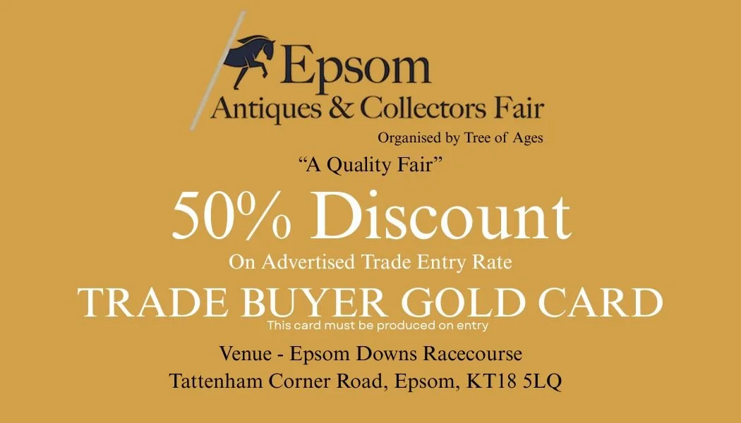 A promotional flyer for the Epsom Antiques & Collectors Fair with a 50% discount offer, organized by Tree of Ages, held at Epsom Downs Racecourse, Tattenham Corner Road, Epsom, KT18 5LQ.