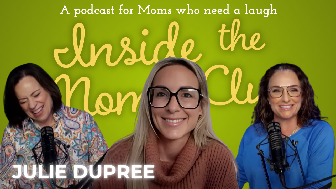 Baylen Out Loud’s super mom - Julie Dupree gives Inside the Moms Club great advice!