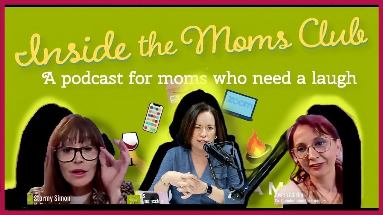 Great mom minds unite—Stormy Simon &amp; Ayse Yildirim