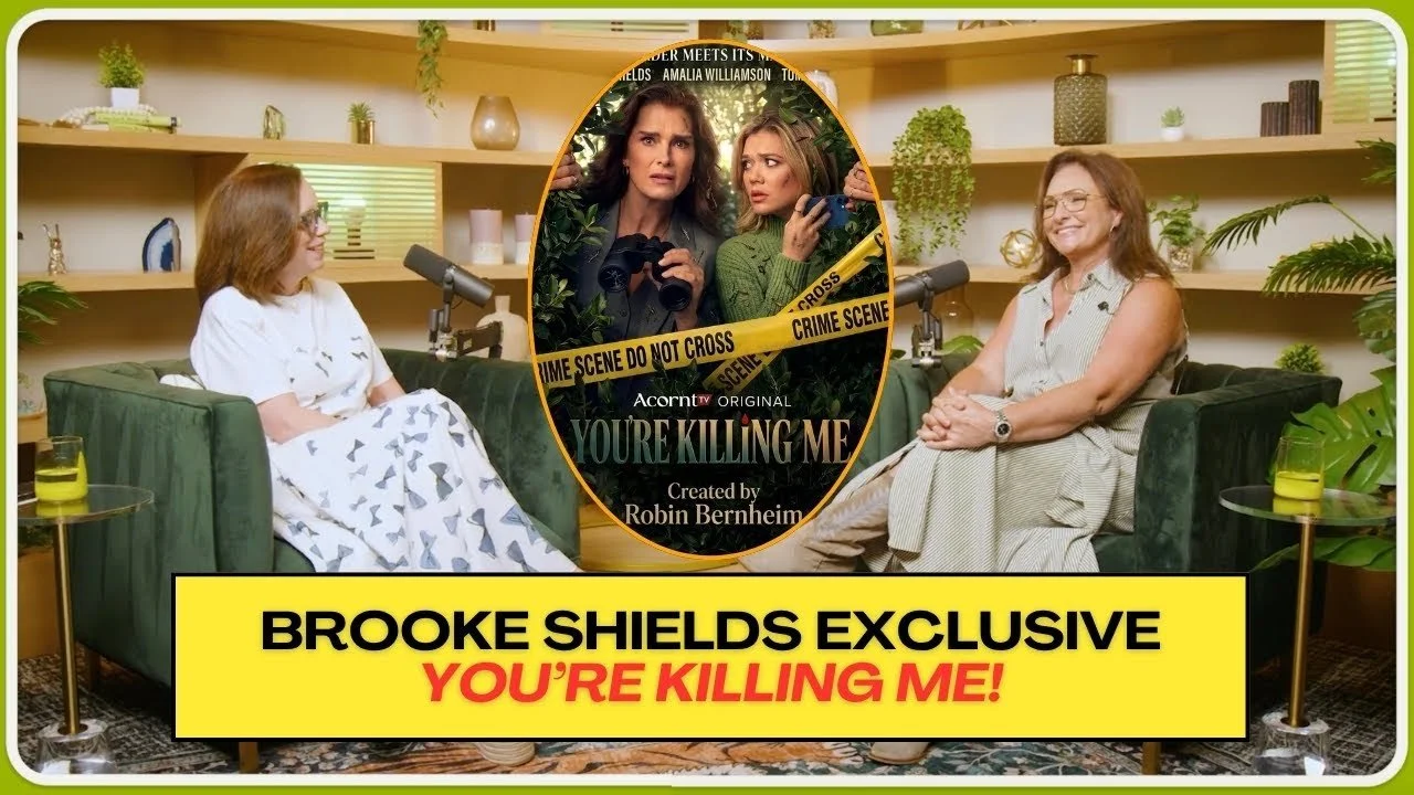 “Somebody dies every week and it's delightful” — Brooke Shields on her new show You're Killing Me